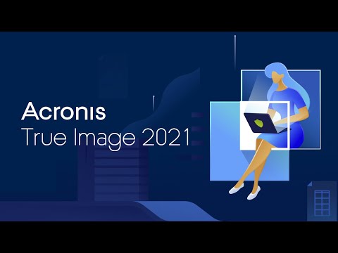 Acronis True Image: Your digital life – protected